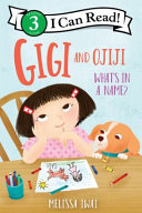 Image for "Gigi and Ojiji: What&#039;s in a Name?"